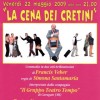 LOCANDINA LA CENA DEI CRETINI BORGOMANERO